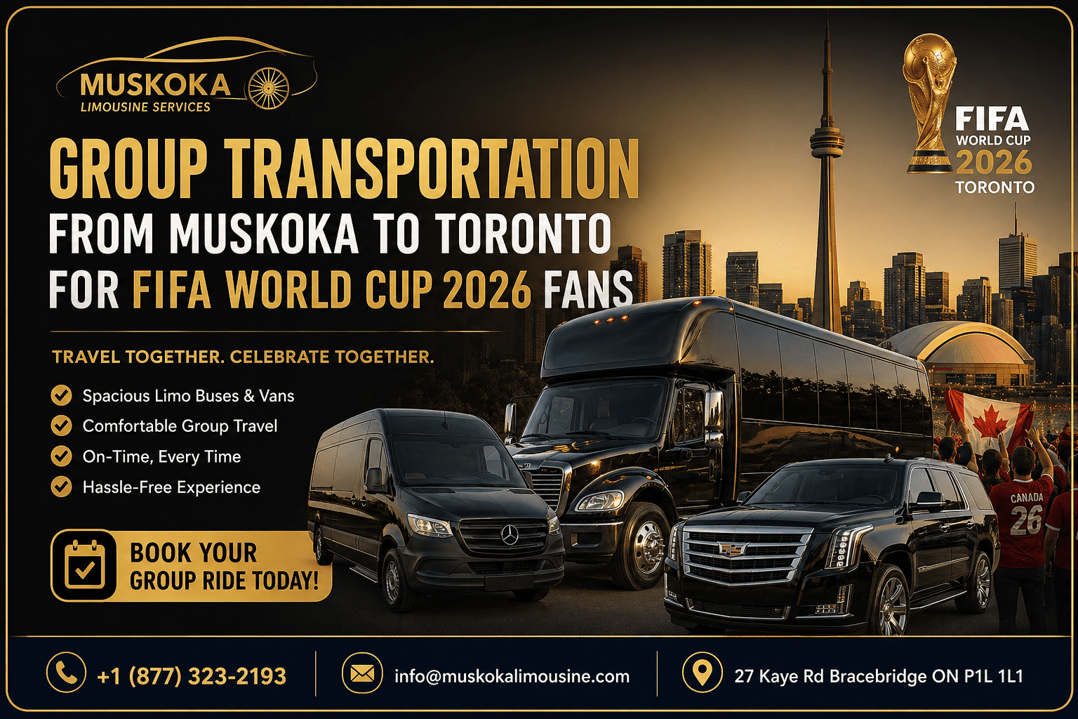 Group Transportation from Muskoka to Toronto for FIFA World Cup 2026 Fans